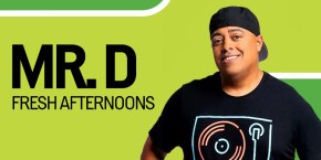 Fresh Afternoons with Mr. D