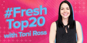 Fresh Top 20 with Toni Ross