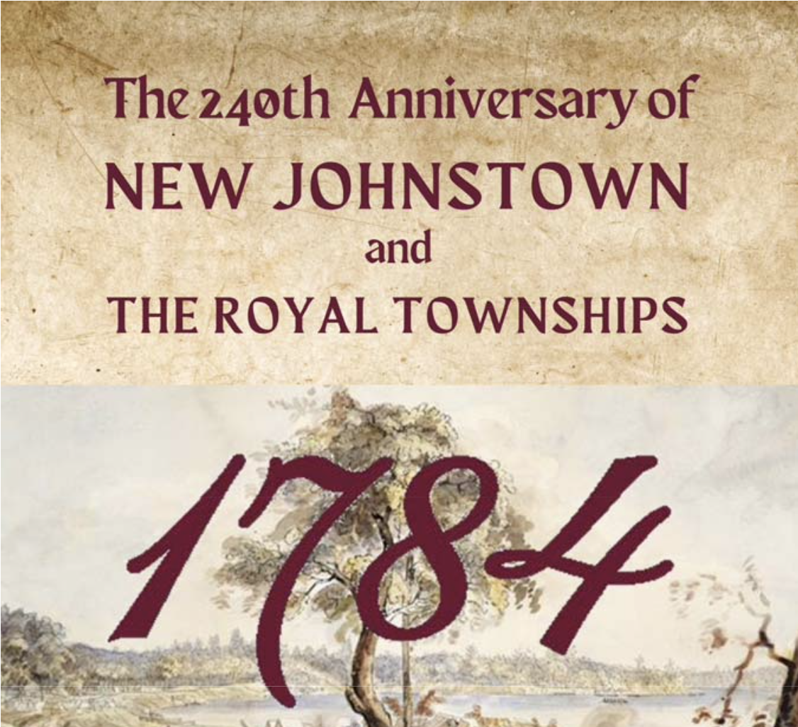 240TH ANNIVERSARY OF NEW JOHNSTOWN & THE ROYAL TOWNSHIPS - Vimarsana News